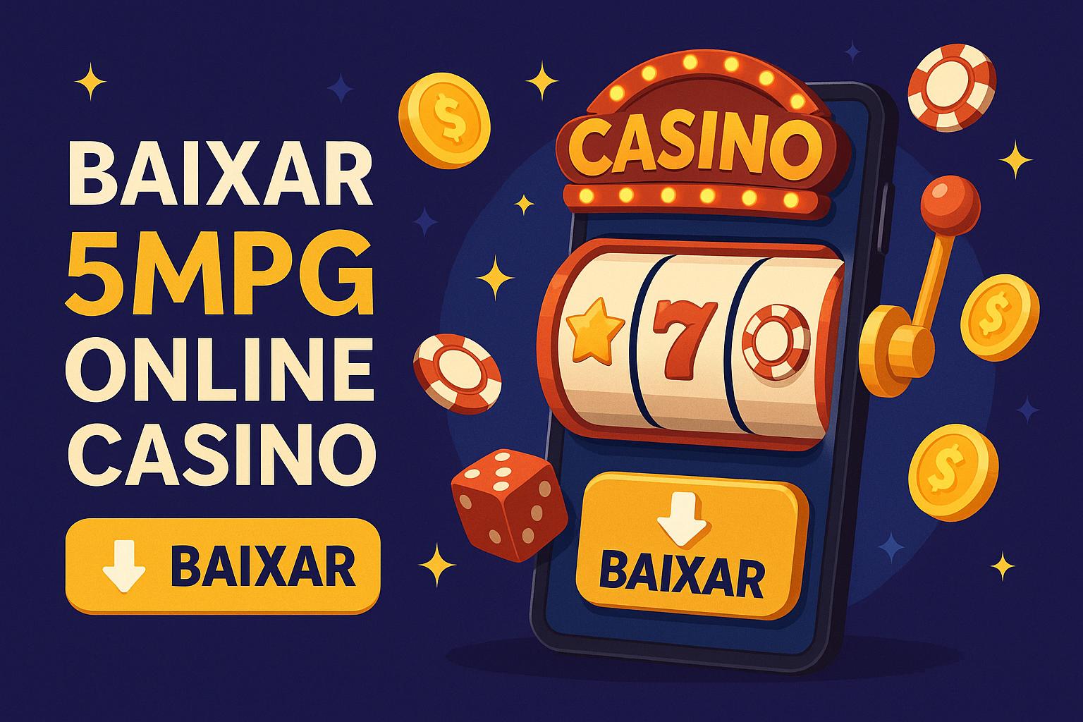 Baixar o 5MPG Cassino App